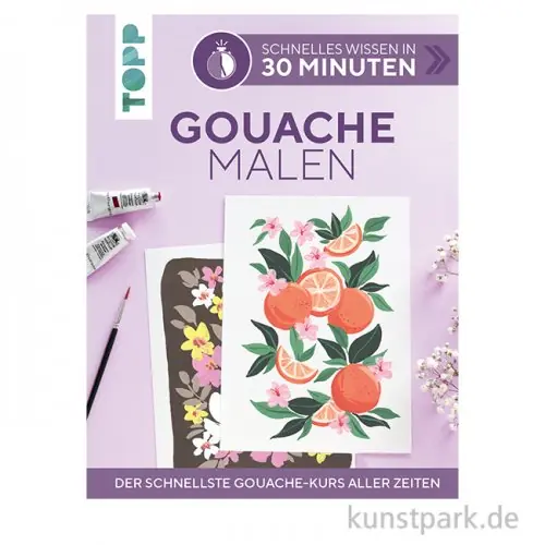 Neue Ware Schnelles Wissen in 30 Minuten - Gouache malen, Topp Verlag