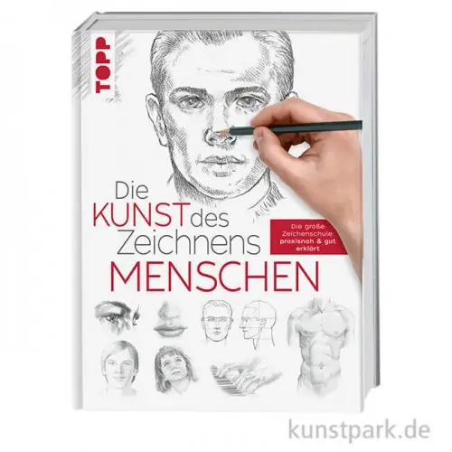 Die Kunst des Zeichnens - Menschen, Topp Verlag Geld-Zurück-Garantie