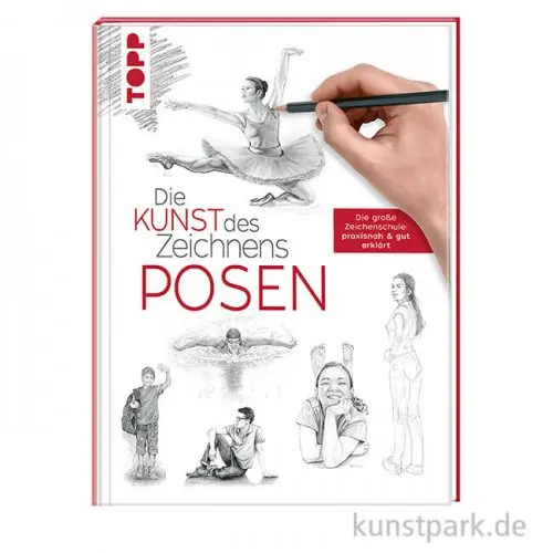 Ab Werk Die Kunst des Zeichnens - Posen, Topp Verlag