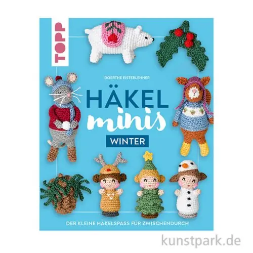 Häkel-Minis: Winter, Häkelspaß für zwischendurch, Topp Verlag Meistverkauft