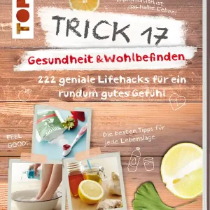 Trick 17 -Gesundheit & Wohlbefinden Neue Kollektion