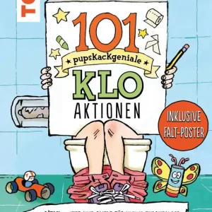 101 Pupskackgeniale Klo-Aktionen Rabatt