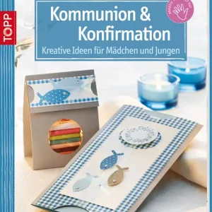 Hochwertig Kommunion & Konfirmation Kreative Ideen für Mädchen u.Jungen