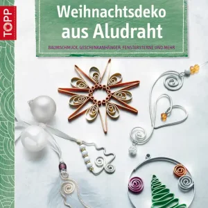 Weihnachtsdeko aus Aludraht Sofort Bestellen