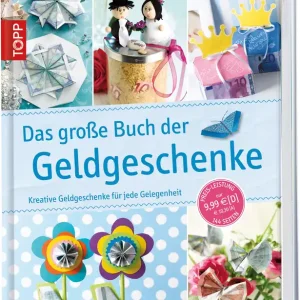 Exklusiv Das große Buch der Geldgeschenke Kreative Geldgeschenke