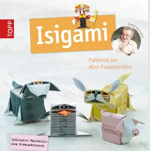 Knallerangebot Isigami - Faltkunst aus MiniPapierstreifen