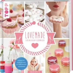 Lovemade - Lieblingssachen selbermachen Schneller Versand