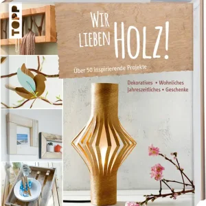 Hochwertig Wir lieben Holz !