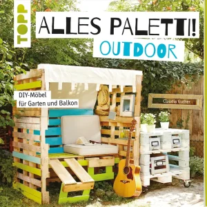 Alles Paletti ! Outdoor Exklusiv
