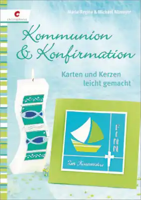 Handgefertigt Kommunion & Konfirmation Karten und Kerzen leicht gemacht