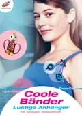 Sonderaktion Coole Bänder - lustige Anhänger