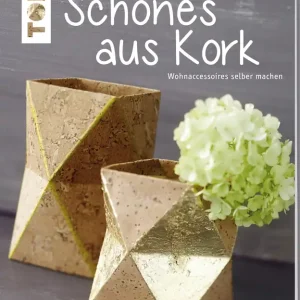 Neu Schönes aus Kork