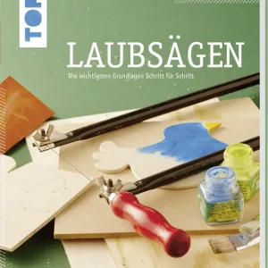 Basiswissen Laubsägen Schneller Versand