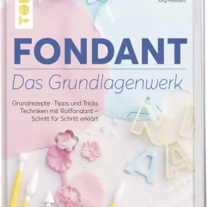 Fondant - Das Grundlagenwerk Abverkauf