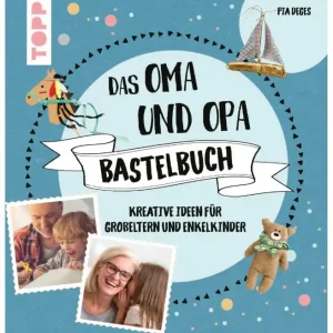 Schnäppchen Das Oma und Opa Bastelbuch