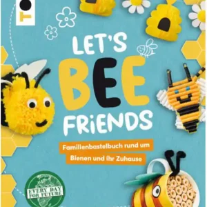 Let´s Bee Friends Jetzt Bestellen