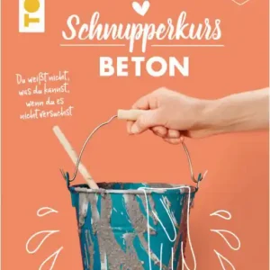 Schnupperkurs - Beton Highlight