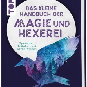 Das kleine Handbuch der Magie und Hexerei Neuheit